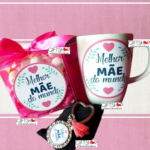 Conjunto "Dia Da Mãe"
