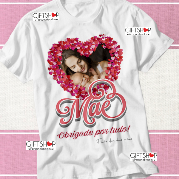 T-shirt "Dia Da Mãe"